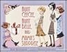 Aunt Ceecee, Aunt Belle, and Mama's Surprise
