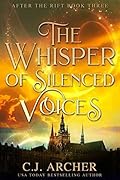 The Whisper of Silenced Voices