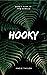 Hooky: a short story