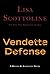 The Vendetta Defense by Lisa Scottoline
