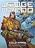 Judge Dredd: Cold Wars