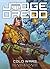 Judge Dredd: Cold Wars