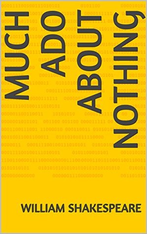Much Ado About Nothing