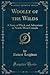 Woolly of the Wilds: A Stor...