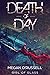 Death of Day (Girl of Glass...