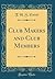 Club Makers and Club Members