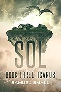 Sol Book Three: Icarus