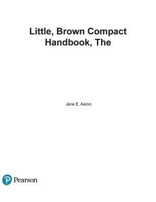 The Little, Brown Compact Handbook (9th Edition)
