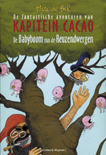 De babyboom van de reuzendwergen (De fantastische avonturen van Kapitein Cacao)
