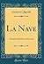 La Nave: Dramma Simbolico i...