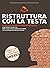 Ristruttura con la testa