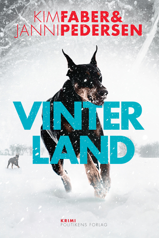 Vinterland (En Signe Christiansen og Martin Juncker-krimi, #1)