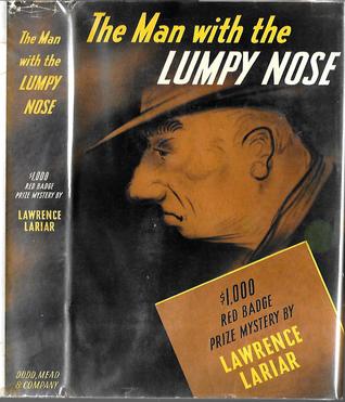 The Man with the Lumpy Nose
