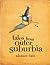 Tales From Outer Suburbia by Shaun Tan