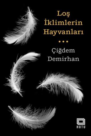 Loş İklimlerin Hayvanları (Paperback)