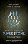 River Stone (The Burning Days #1) River Stone (The Burning Days #1)