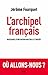 L'Archipel français by Jérôme Fourquet