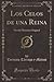 Los Celos de una Reina (Cla...