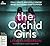 The Orchid Girls