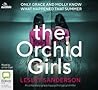 The Orchid Girls by Lesley Sanderson