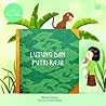 Lutung dan Putri Raja by Renny Yaniar