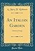 An Italian Garden by A. Mary F. Robinson