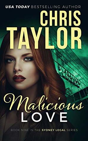 Malicious Love (Sydney Legal #9)