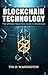 BLOCKCHAIN TECHNOLOGY: The ...