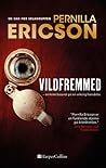 Vildfremmed by Pernilla Ericson