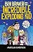 Ben Braver and the Incredible Exploding Kid by Marcus Emerson Ben Braver and the Incredible Exploding Kid by Marcus Emerson