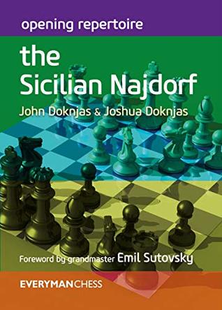Opening Repertoire: The Sicilian Najdorf (Kindle Edition)