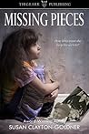 Missing Pieces by Susan Clayton-Goldner