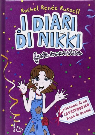 I diari di Nikki. Feste in arrivo