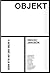 Objekt by Václav Janoščík