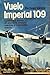 Vuelo Imperial 109