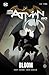 Batman 80 Anos: Bloom (Batman 80 Anos, #3)