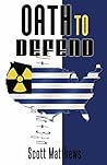 Oath to Defend: A...