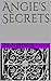 Angie's Secrets by T.J. Burdick