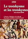 Le Trotskysme et les trotskystes