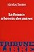 La France a besoin des autr...