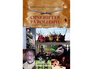 Opskrifter på rollespil i institutioner og skoler
