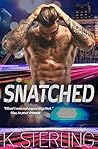 Snatched (Cocky Cops and Cons #2)