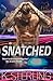 Snatched (Cocky Cops and Cons #2)