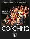 Coaching: Erfolg im 21. Jahrhundert (German Edition) Coaching: Erfolg im 21. Jahrhundert (German Edition)