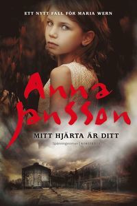 Mitt hjärta är ditt (Maria Wern #20)
