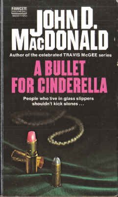 A Bullet For Cinderella