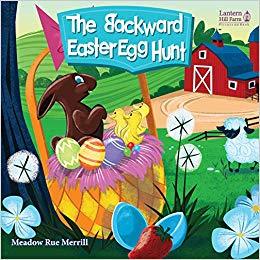 The Backward Easter Egg Hunt (Hardcover)