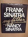 'FRANK SINATRA, MY FATHER'