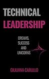 Technical Leadership by Giuliana Carullo