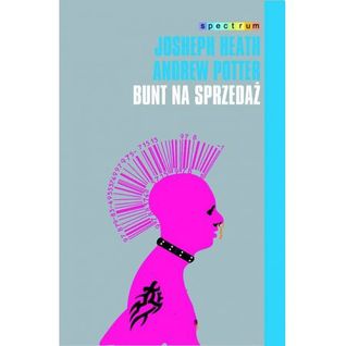 Bunt na sprzedaż. Dlaczego kultury nie da się zagłuszyć